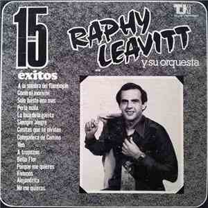 Raphy Leavitt Y Su Orquesta La Selecta - 15 Exitos download free