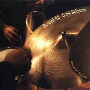Rashied Ali - Louie Belogenis - Rings Of Saturn download free