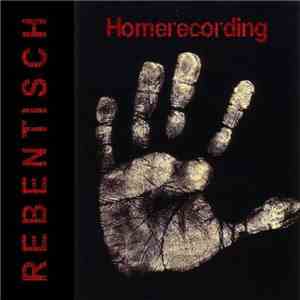 Rebentisch - Homerecording download free