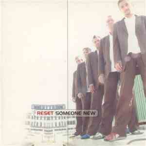 Reset  - Someone New download free