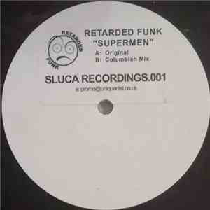 Retarded Funk - Supermen download free