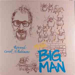 Reverend Carroll A. Baltimore - Mister Big Man download free