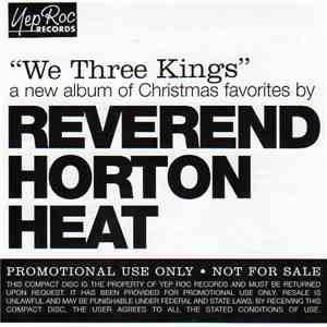 Reverend Horton Heat - We Three Kings download free