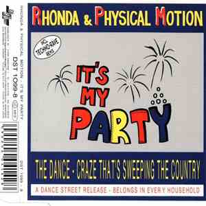Rhonda & Physical Motion - It's My Party download free