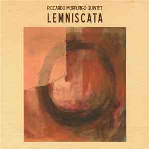 Riccardo Morpurgo Quintet - Lemniscata download free