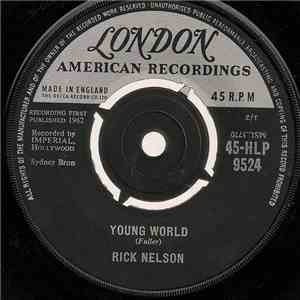 Rick Nelson - Young World / Summertime download free