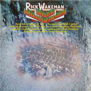 Rick Wakeman - Journey To The Centre Of The Earth download free