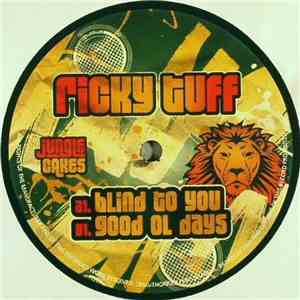 Ricky Tuff - Blind To You / Good Ol Days download free