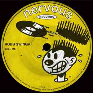 Robb Swinga - Tell Me download free