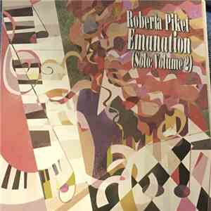 Roberta Piket - Emanation (Solo: Volume 2) download free