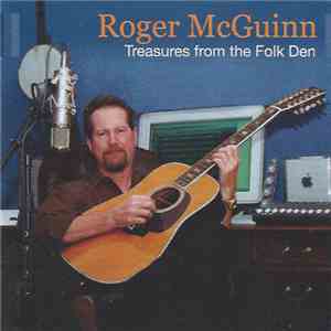Roger McGuinn - Treasures From The Folk Den download free