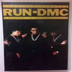 Run-DMC - Together Forever - Greatest Hits 1983-2000 download free