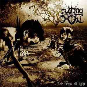 Rusting Sun - Far From All Light download free
