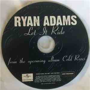 Ryan Adams & The Cardinals - Let It Ride download free
