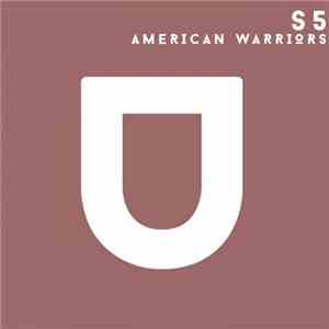 S5  - American Warriors download free