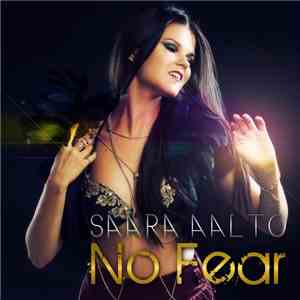 Saara Aalto - No Fear download free