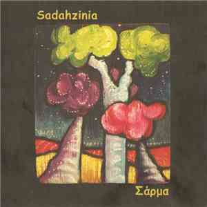 Sadahzinia - Σάρμα download free