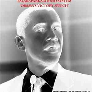 Salakapakka Sound System - Obama's Victory Speech download free