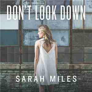 Sarah Miles  - Don't Look Down download free