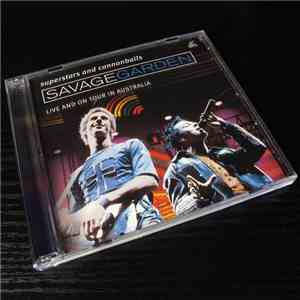 Savage Garden - Superstars And Cannonballs - Live And On Tour In Australia download free