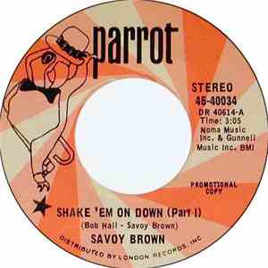 Savoy Brown - Shake 'em on down (part 1) download free