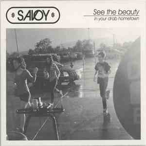 Savoy - See The Beauty In Your Drab Hometown download free