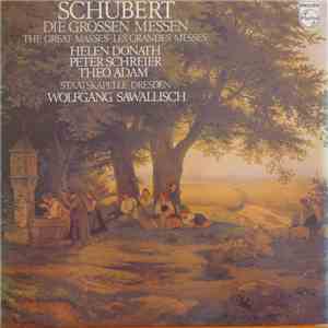 Schubert - Helen Donath • Peter Schreier • Theo Adam - Staatskapelle Dresden • Wolfgang Sawallisch - Die Grossen Messen download free