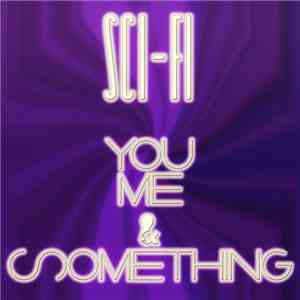 Sci-Fi  - You Me & Something download free