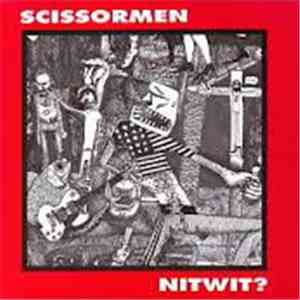 Scissormen - Nitwit? download free