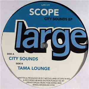 Scope  - City Sounds EP download free