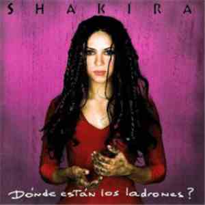 Shakira - Dónde Están Los Ladrones? download free