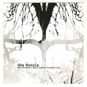 She Rocola - Burn The Witch / Molly Leigh Of The Mother Town (Dawn Edition) download free