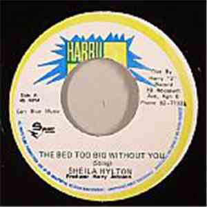 Sheila Hylton - The Bed's Too Big Without You download free