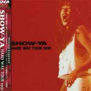Show-Ya - Hard Way Tour 1991 download free