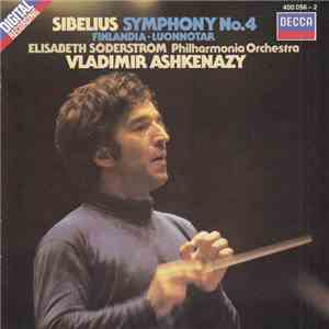 Sibelius, Philharmonia Orchestra, Vladimir Ashkenazy, Elisabeth Söderström - Symphony No. 4 - Finlandia ● Luonnotar download free Sibelius, Philharmonia Orchestra, Vladimir Ashkenazy, Elisabeth Söderström - Symphony No. 4 - Finlandia ● Luonnotar download mp3 flac