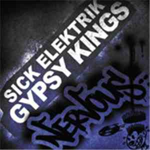 Sick Elektrik - Gypsy Kings download free