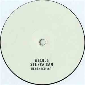 Sierra Sam - Remember Me download free