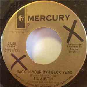 Sil Austin - Back In Your Own Back Yard download free