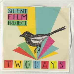 Silent Film Project - Two Days download free