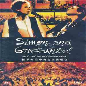 Simon & Garfunkel - The Concert In Central Park download mp3 flac