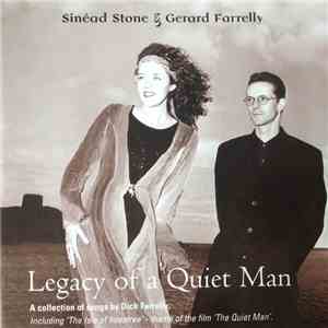 Sinéad Stone & Gerard Farrelly - Legacy Of A Quiet Man download free