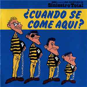 Siniestro Total - ¿Cuando Se Come Aqui? download free