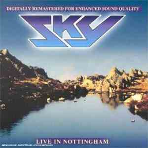 Sky  - Live In Nottingham download free