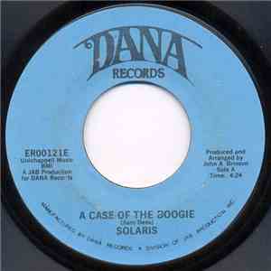 Solaris  - A Case Of The Boogie / You And Me download free