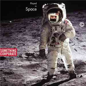 Something Corporate - Played In Space download free
