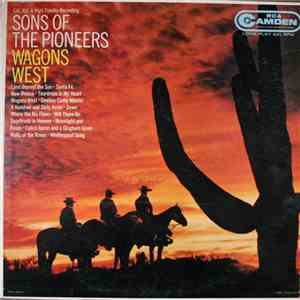Sons Of The Pioneers - Wagons West download free