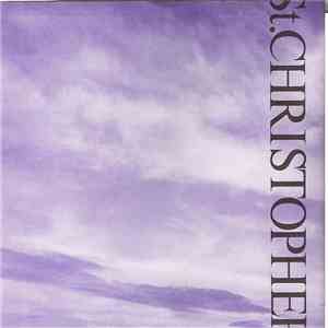 St. Christopher - All Of A Tremble download free
