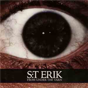 S:t Erik - From Under The Tarn download free