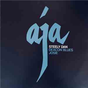 Steely Dan - Deacon Blues / Josie download mp3 flac