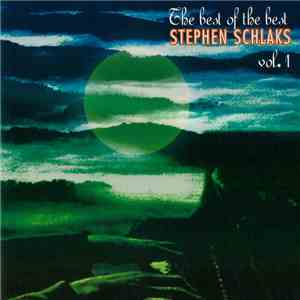 Stephen Schlaks - The Best Of The Best Vol.1 download free